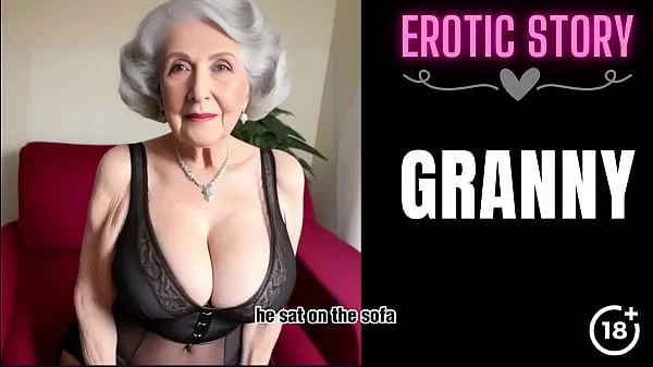 [GRANNY Story] Granny Wants To Fuck Her Step Grandson Part 1