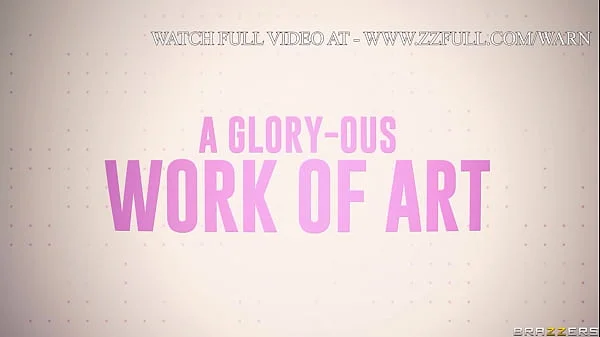 A Glory-Ous Work Of Art.Evie Rees / Brazzers  / stream full from www.zzfull.com/warn